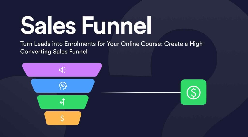 How to use a sales funnel to sell your online course thumbnail